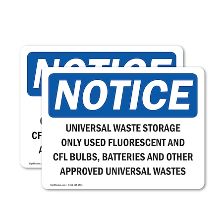 Signmission Universal Waste Storage Only Used Fluorescent, 5 in W x Rectangle, Vinyl Decal OS-2PACK-NS-D-35-L-18772